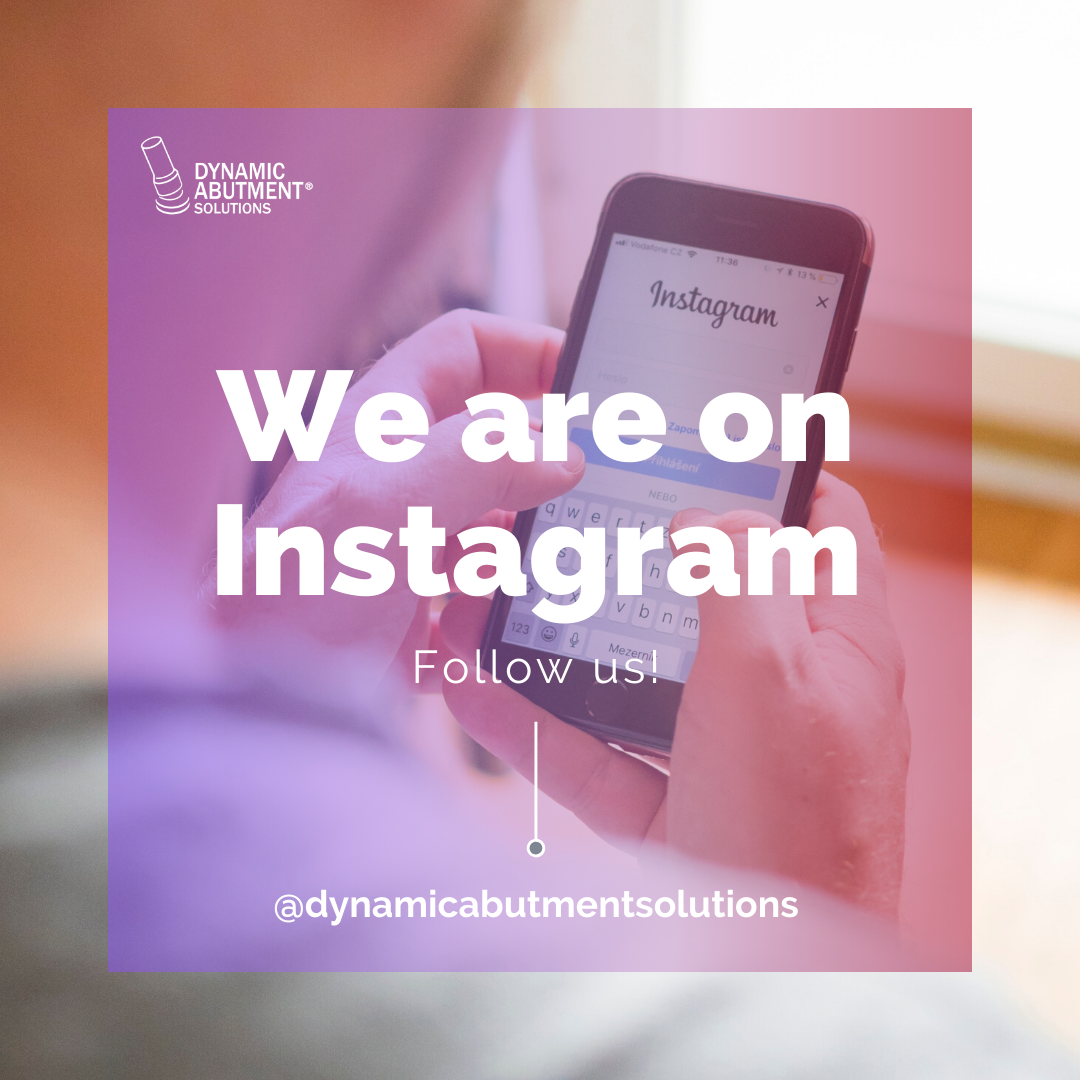 we-are-on-instagram-dynamic-abutment-solutions-en